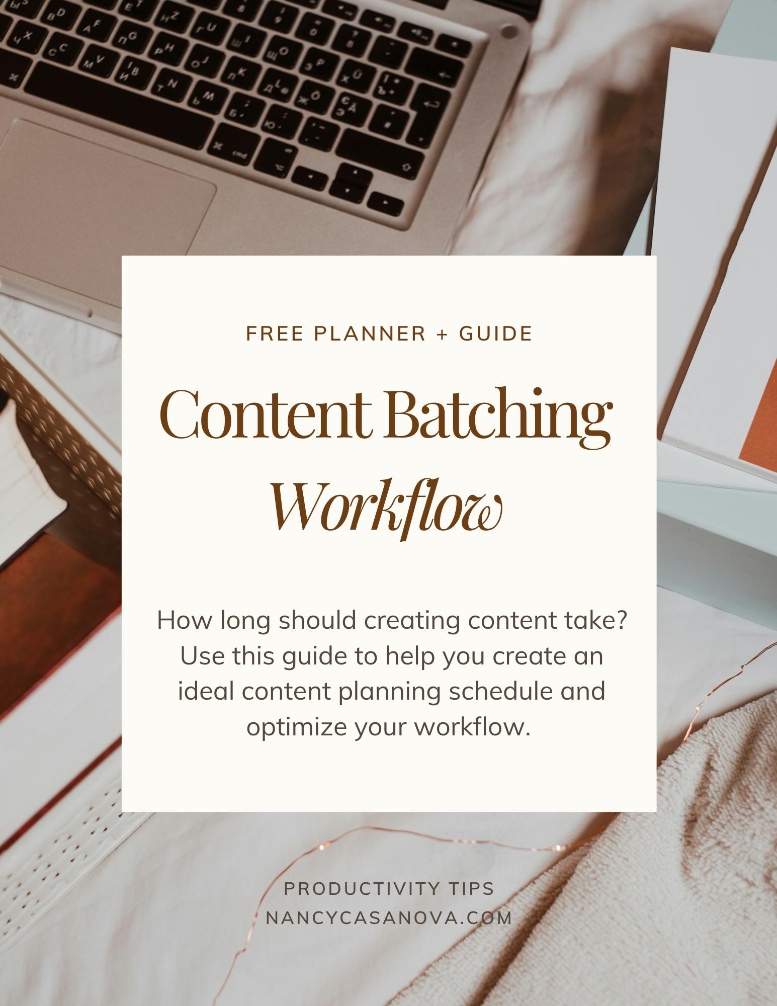 Content Batching Workflow