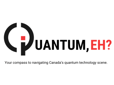 Quantum, Eh? brought to you by Quantum Industry Canada (QIC). Your compass to navigating Canada’s quantum technology scene. 