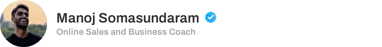 Manoj Somasundaram, Online Sales and Business Coach