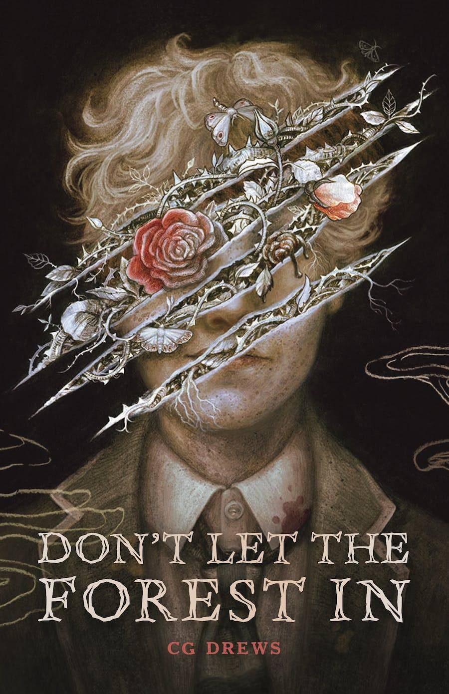 The cover for 'Don't Let the Forest In' by the author C.G. Drews.