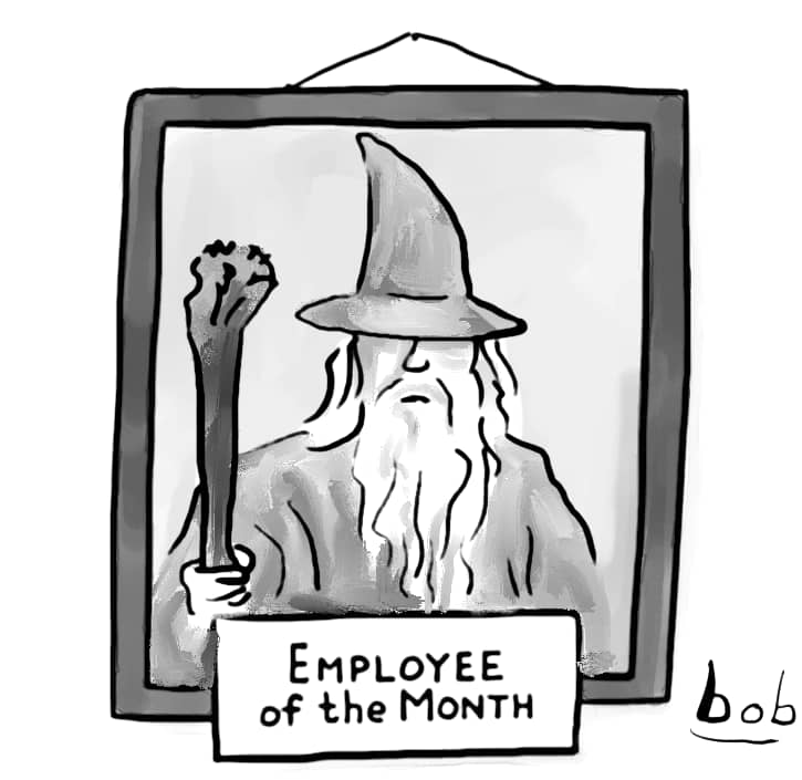 Cartoon by Bob Eckstein. A framed picture of the Tolkien wizard Gandalf hangs on the wall, with a plaque reading, “Employee of the month.”