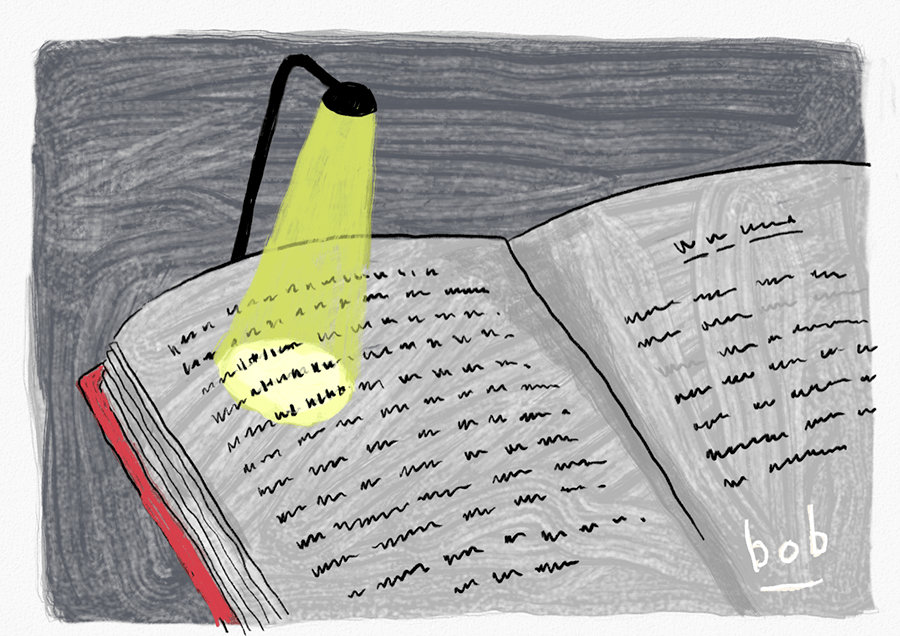 Illustration by Bob Eckstein: a book is lying open in a dark room, and the writing is unreadable. A small light is clipped to the book illuminating a tiny bit of text, which is still unreadable.