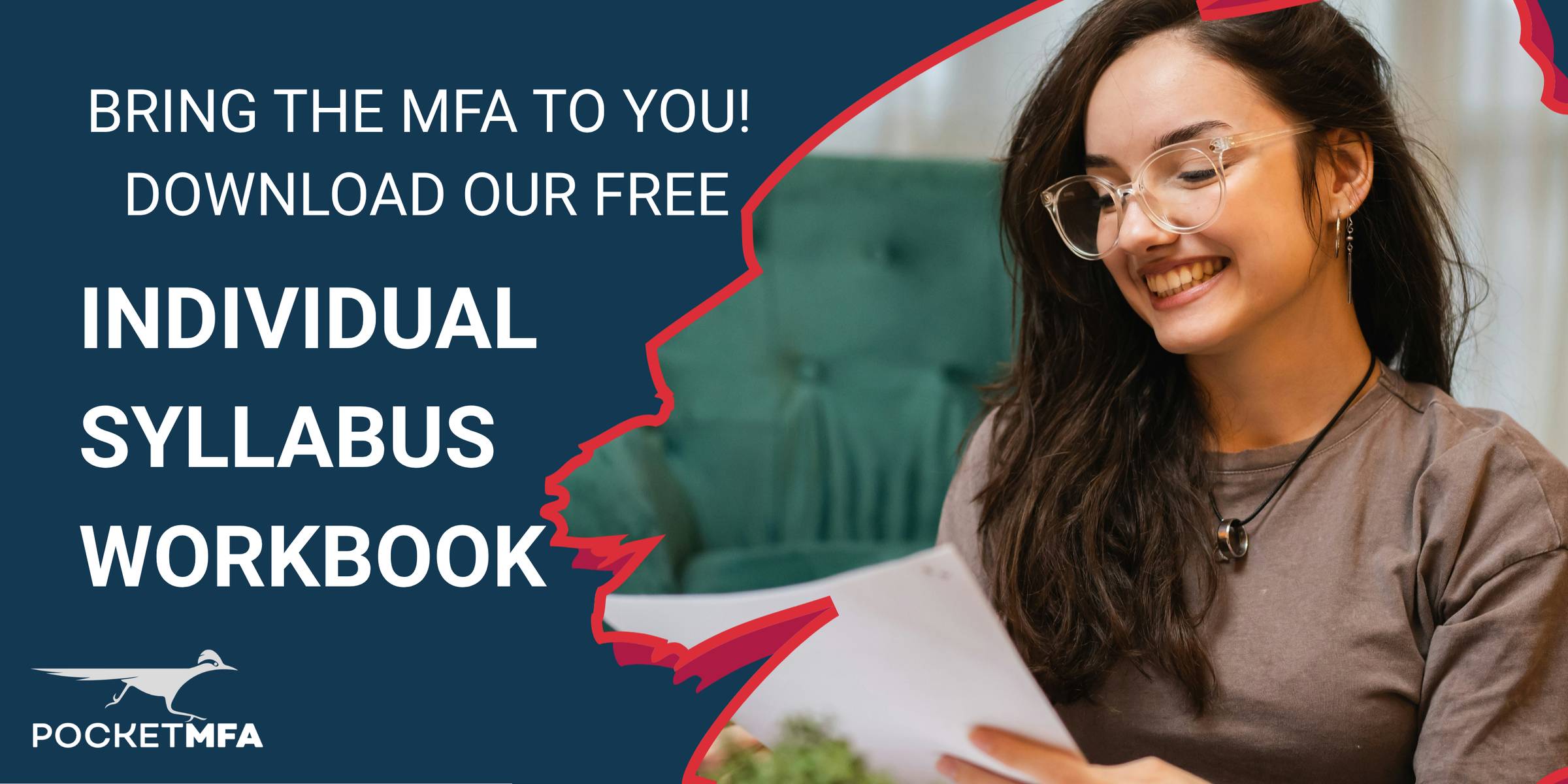 Pocket MFA: Bring the MFA to you! Download our free Individual Syllabus Workbook