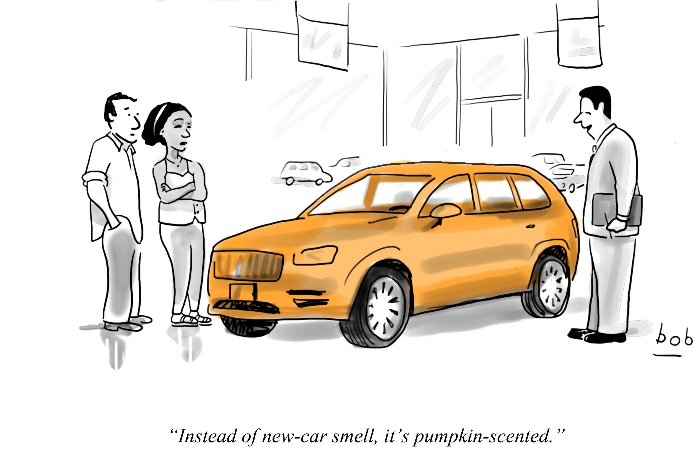 Cartoon by Bob Eckstein of a couple standing in front of an orange car in an auto sales showroom, while the salesman says to them, “Instead of new-car smell, it’s pumpkin-scented.”