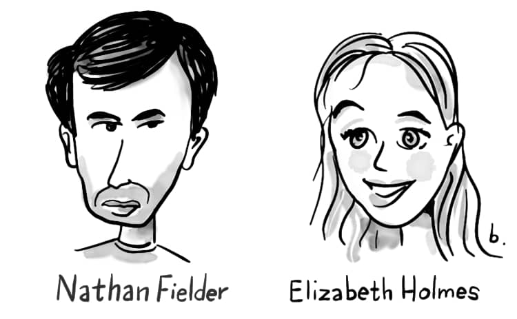 Illustration by Bob Eckstein of Nathan Fielder and Elizabeth Holmes.