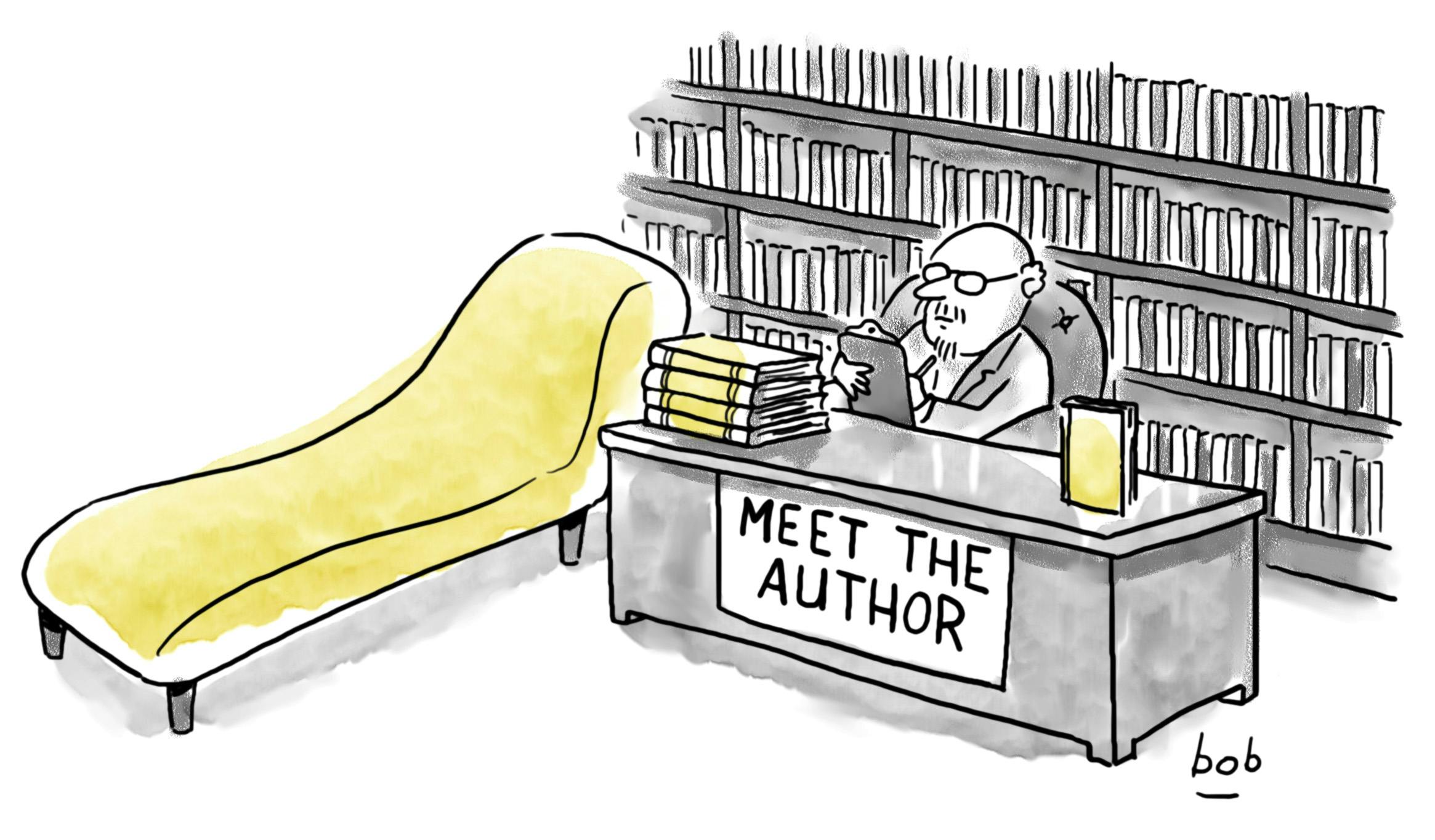Cartoon by Bob Eckstein. In front of many bookshelves and with an empty sofa nearby, a psychoanalyst sits at a desk, writing in a notepad. A stack of books sit atop the desk, and on the front of the desk is a sign reading “Meet the author”.