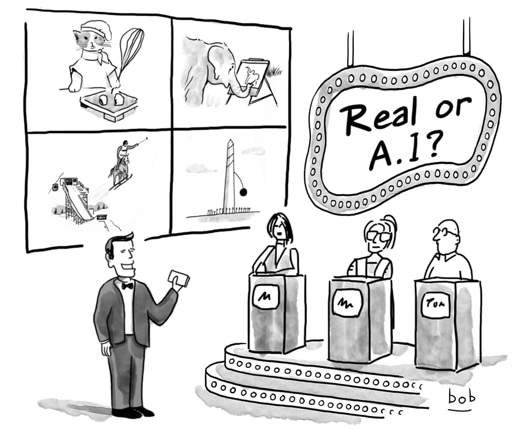 Cartoon by Bob Eckstein. A host and three panelists behind podia stand on the stage of a game show called “Real or A.I?” while screens display images of a cat wearing chef’s clothing and baking, an elephant painting a picture using a brush held with its t