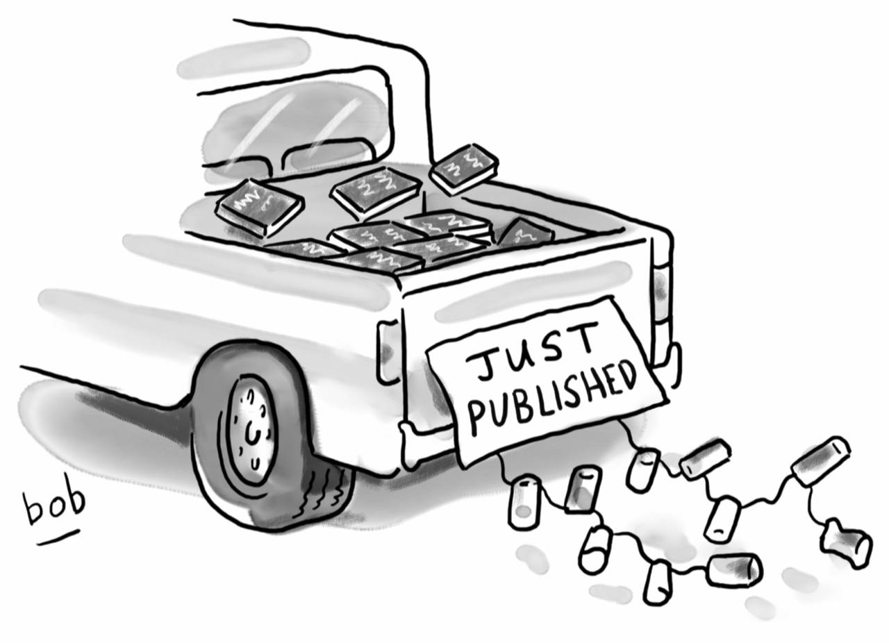 Cartoon by Bob Eckstein. The bed of a pickup truck is full of books which bounce into the air while the truck’s in motion. From the back of the truck hang tin cans tied to strings, and a sign reading “Just published”.