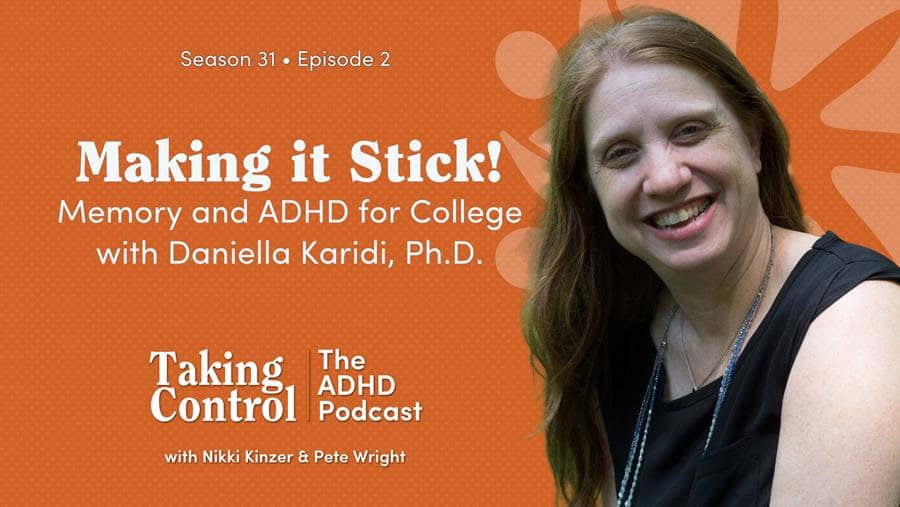 Making it Stick! Memory & ADHD for College with Daniella karidi, PhD . Pic of Daniella karidi 