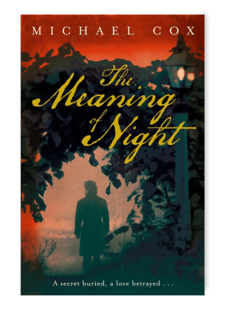 The Meaning of Night by Michael Cox