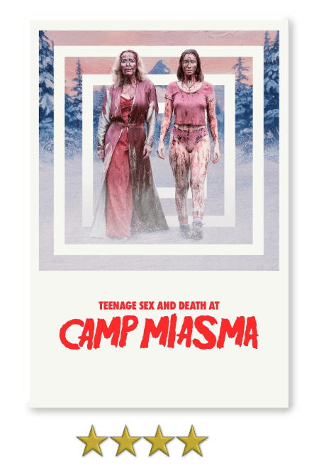 Teenage sex and death at Camp Miasma