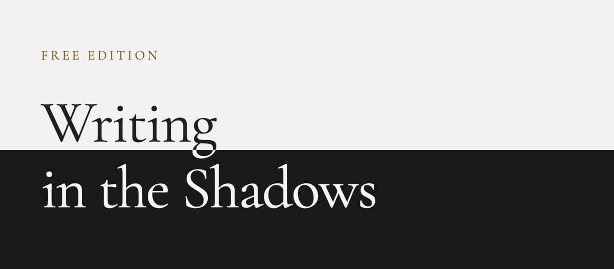 Writing in the Shadows Free Edition Header