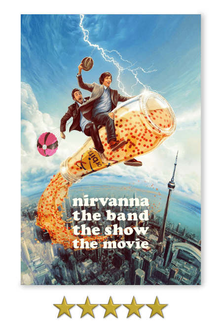 Nirvanna the band the show the movie