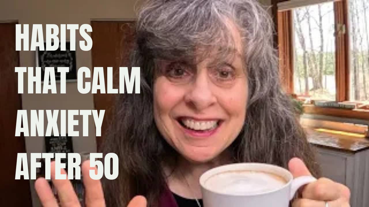 A calmer heart starts here… 5 grace-filled habits after 50
