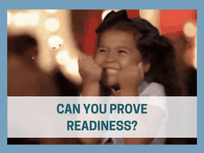 Can you prove readiness?