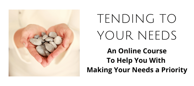 Tending To Your Needs Online Course