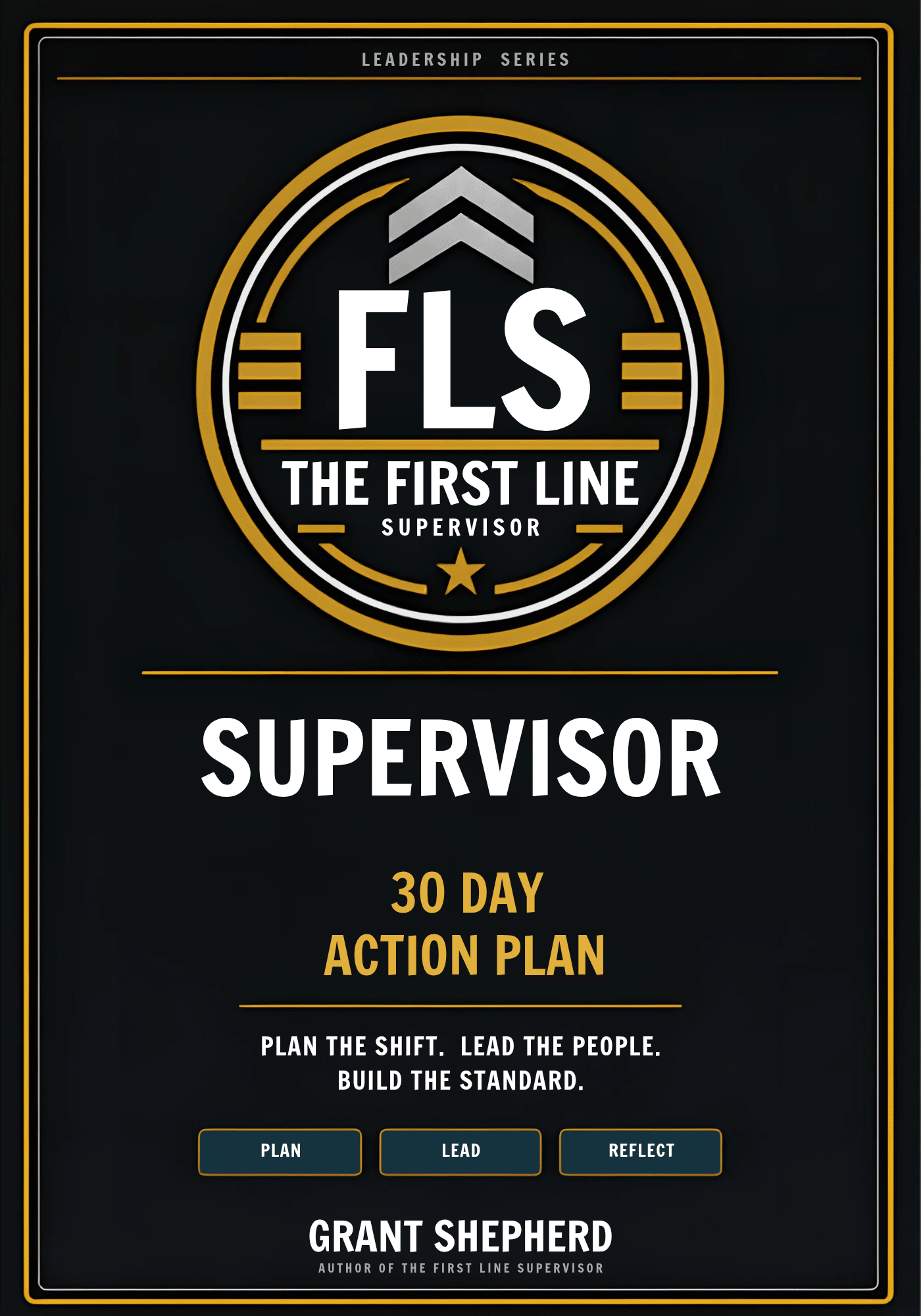 FLS First 30 Days Supervisor Action Plan