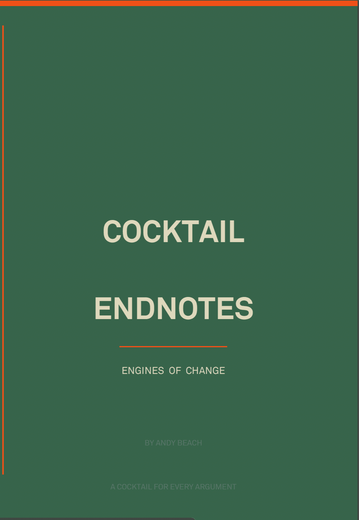 Cocktail Endnotes Volume 001