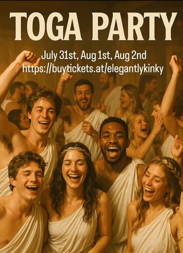 Toga party July 31st-August 2nd