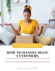 How To Handle Irate Customers