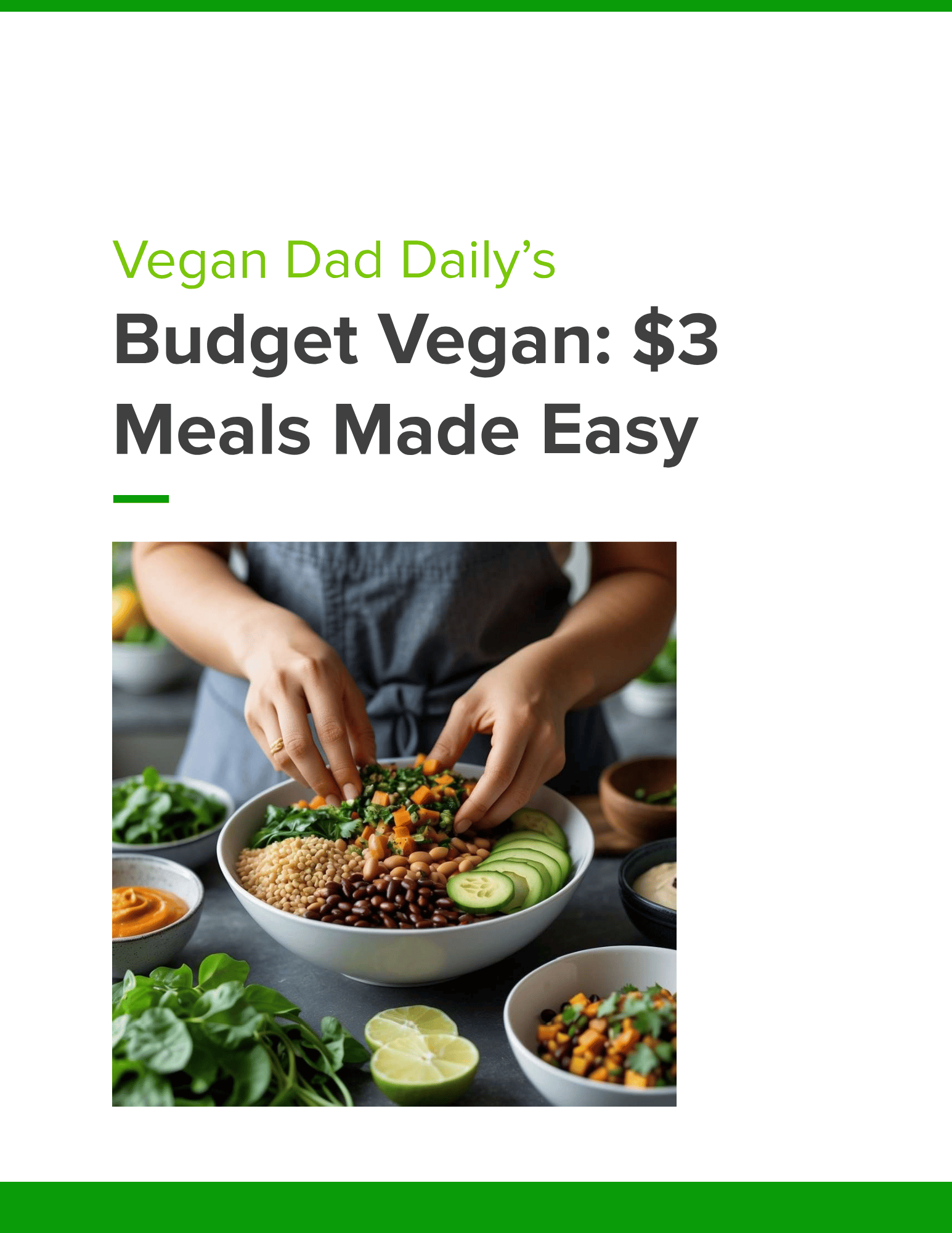 Budget Vegan: $3 Meals Made Easy