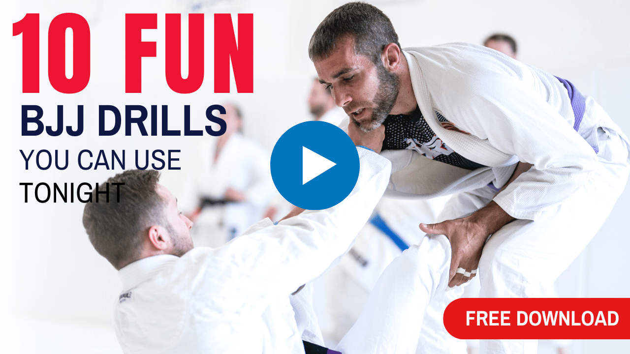 FREE DOWNLOAD 10 Fun BJJ Drills You Can Use Tonight