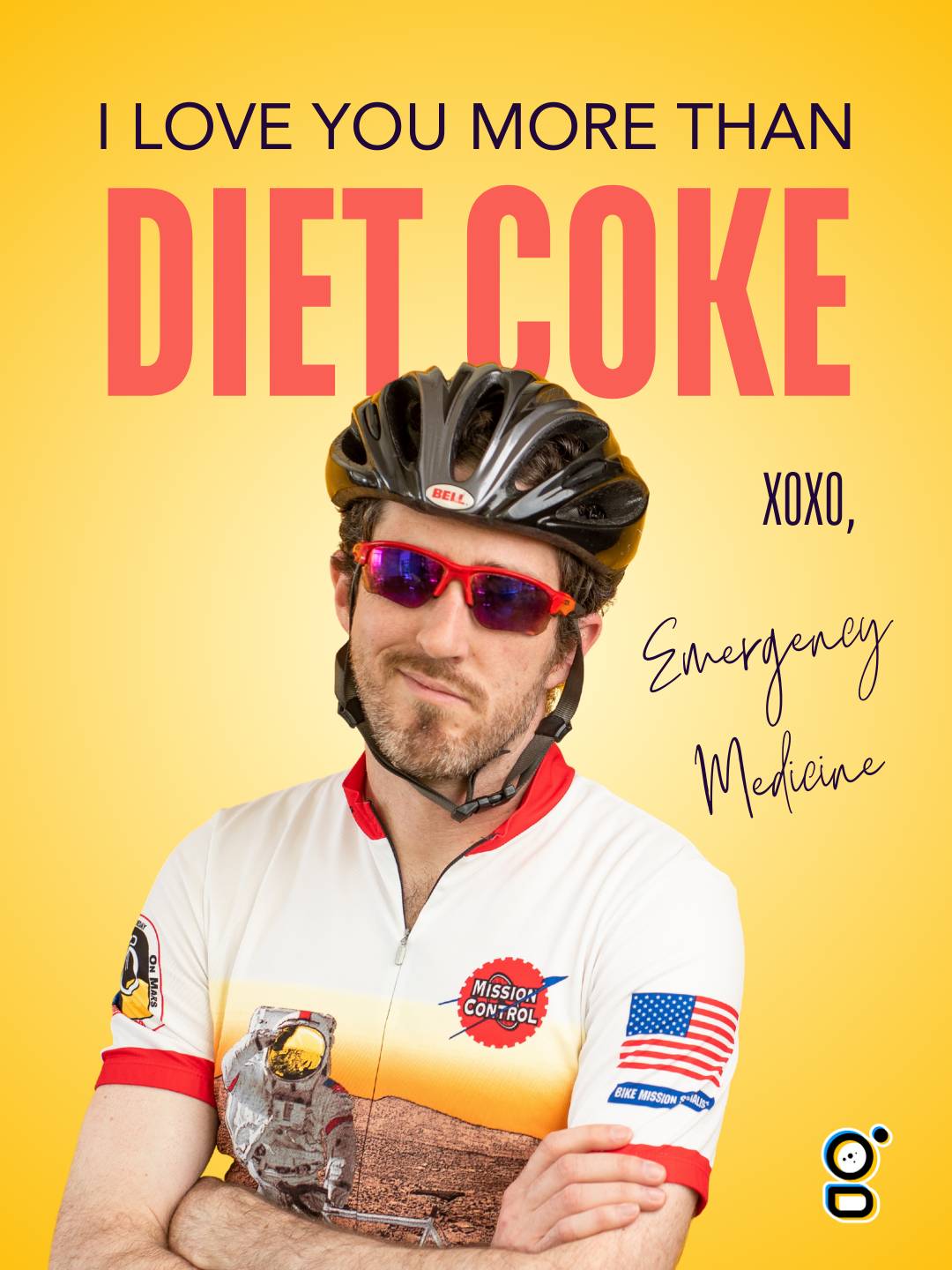 A valentine featuring Emergency Medicine. It reads: "I love you more than Diet Coke."