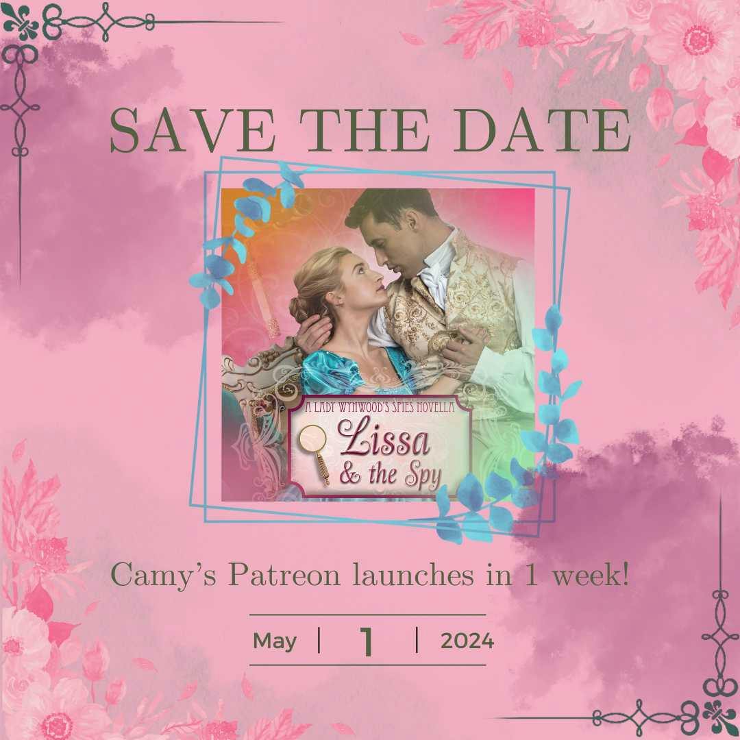 Save the Date: Camy’s Patreon launches in 1 week! 5/1/2024