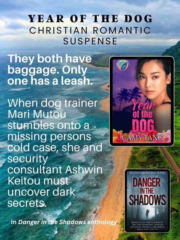 Year of the Dog by Camy Tang They both have baggage. Only one has a leash. When dog trainer Mari Mutou stumbles onto a missing persons cold case, she and security consultant Ashwin Keitou must uncover dark secrets.