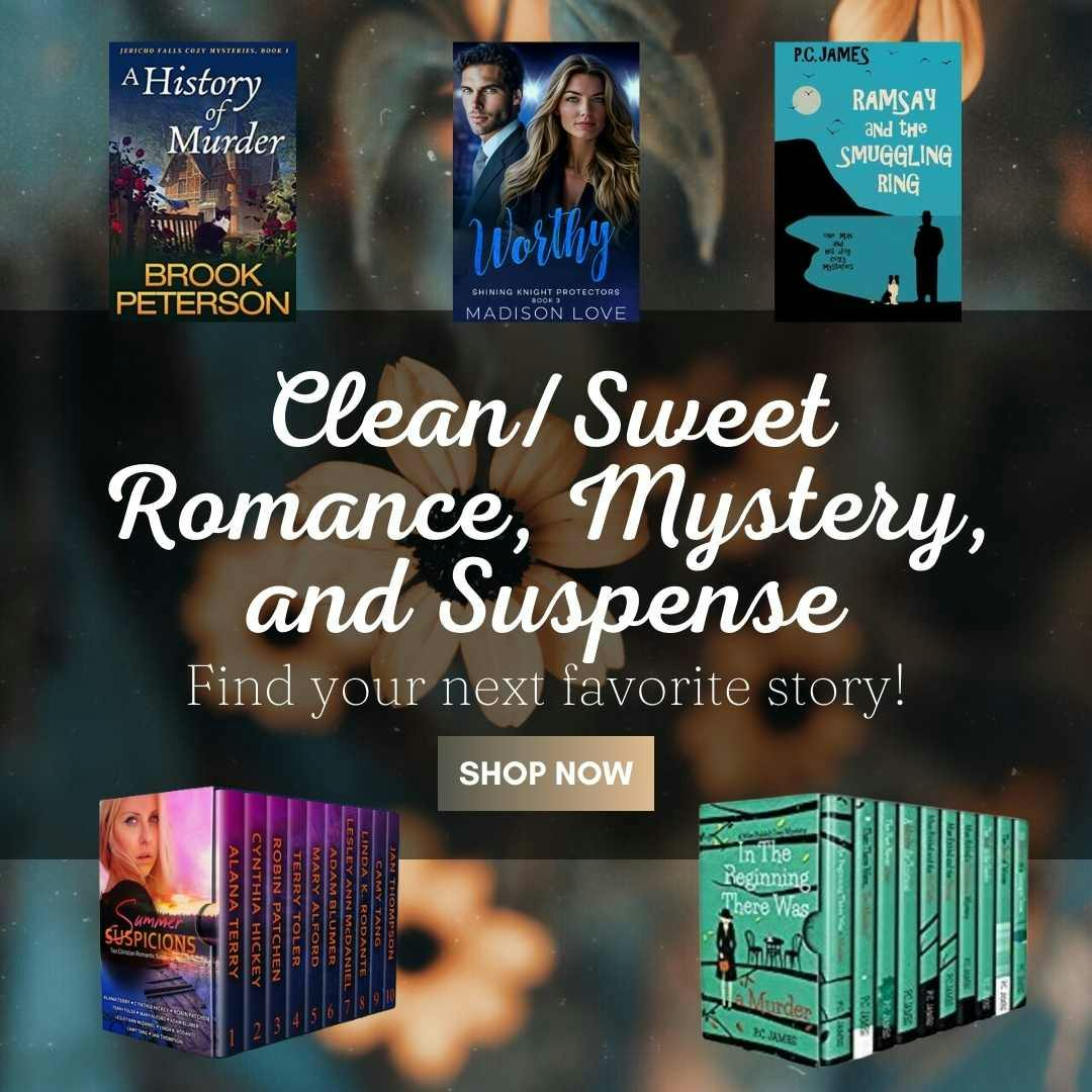Clean/Sweet Romance, Mystery, and Suspense. Find your next favorite story! Shop now!