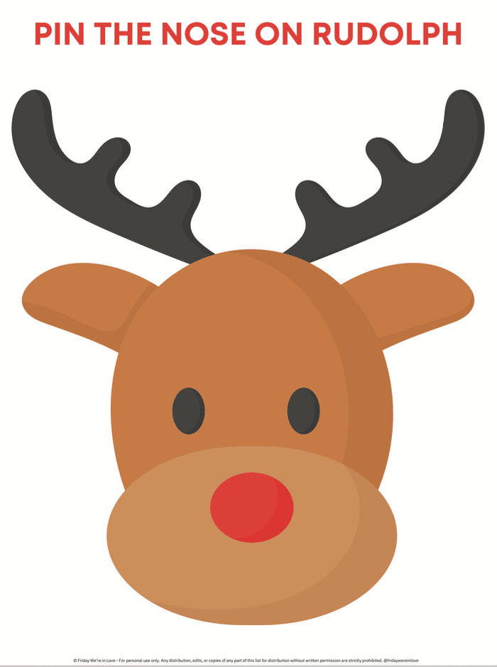 Pin the Nose on Rudolph game. 