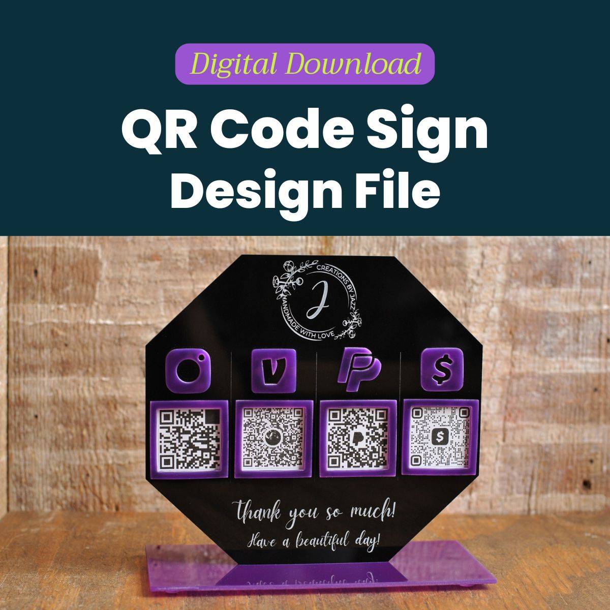 Acrylic QR Code Sign Design Files