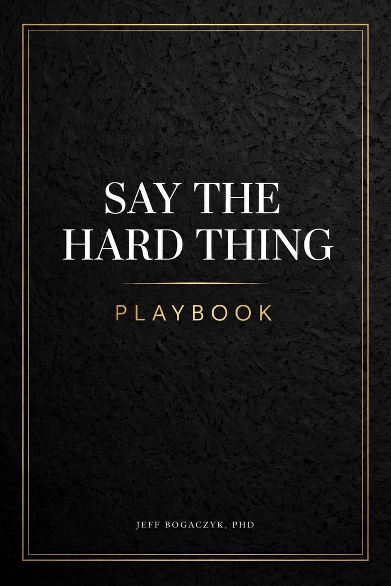 Say the Hard Thing Playbook cover