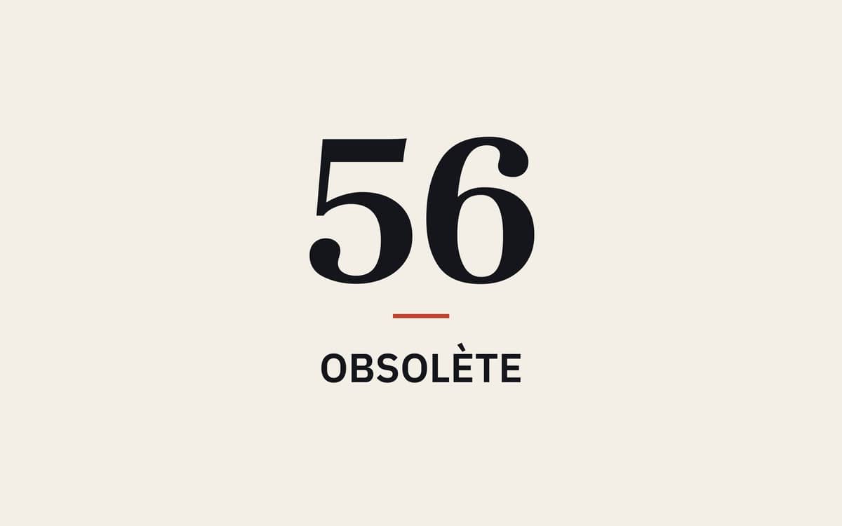 L'Envers du Deal n°56 : obsolète