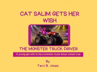Cat Salim Gets Her Wish The Monster Truck Driver
