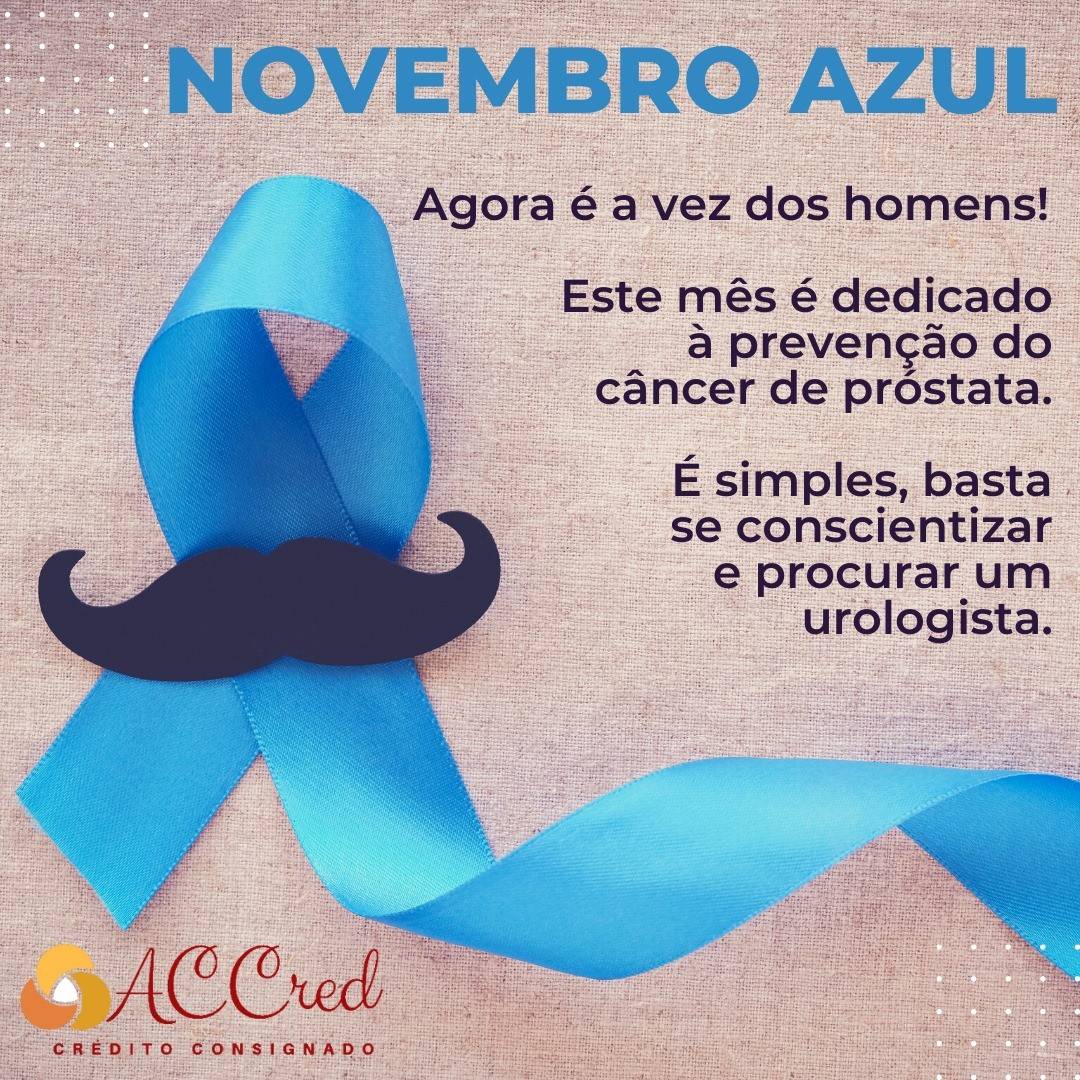 Em novembro, tudo fica azul! 
A campanha mundial tem como objetivo conscientizar a população a respeito de doenças masculinas, com ênfase na prevenção e no diagnóstico precoce do câncer de próstata. 
E basta um toque para salvar vidas. 
Deixe qualquer preconceito de lado e procure um urologista.

A Accred apóia esta campanha!

#accred #accredcreditoconsignado #novembroazul💙 #cancerdeprostata #urologista 
#emprestimo