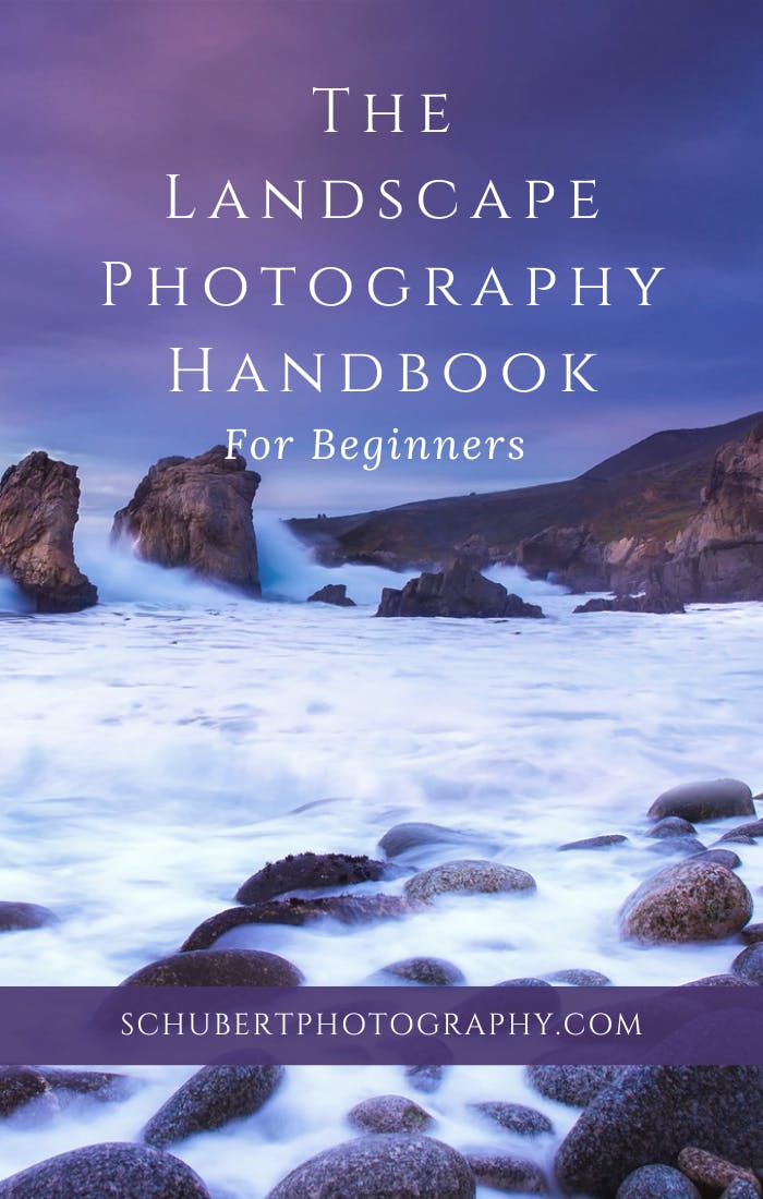 The Landscape Photography Handbook For Beginners