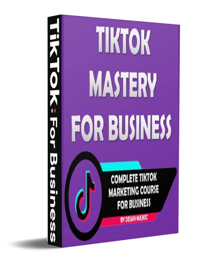 TikTok Mastery For Business