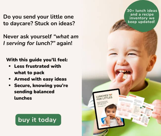 A smiling child eating, with text promoting lunch ideas for daycare. It reads: "Do you send your little one to daycare? Stuck on ideas? Never ask yourself 'what am I serving for lunch?' again! With this guide you’ll feel: Less frustrated with what to pack, Armed with easy ideas, Secure, knowing you’re sending balanced lunches." A green circle mentions "30+ lunch ideas and a recipe inventory we keep updated!" with a button saying "buy it today." Displayed are images of lunch guides titled "Lunches for Littles."