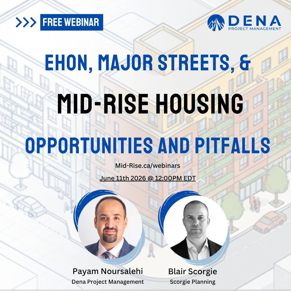 EHON, Major Streets, & Mid-Rise Housing; Opportunities & Pitfalls