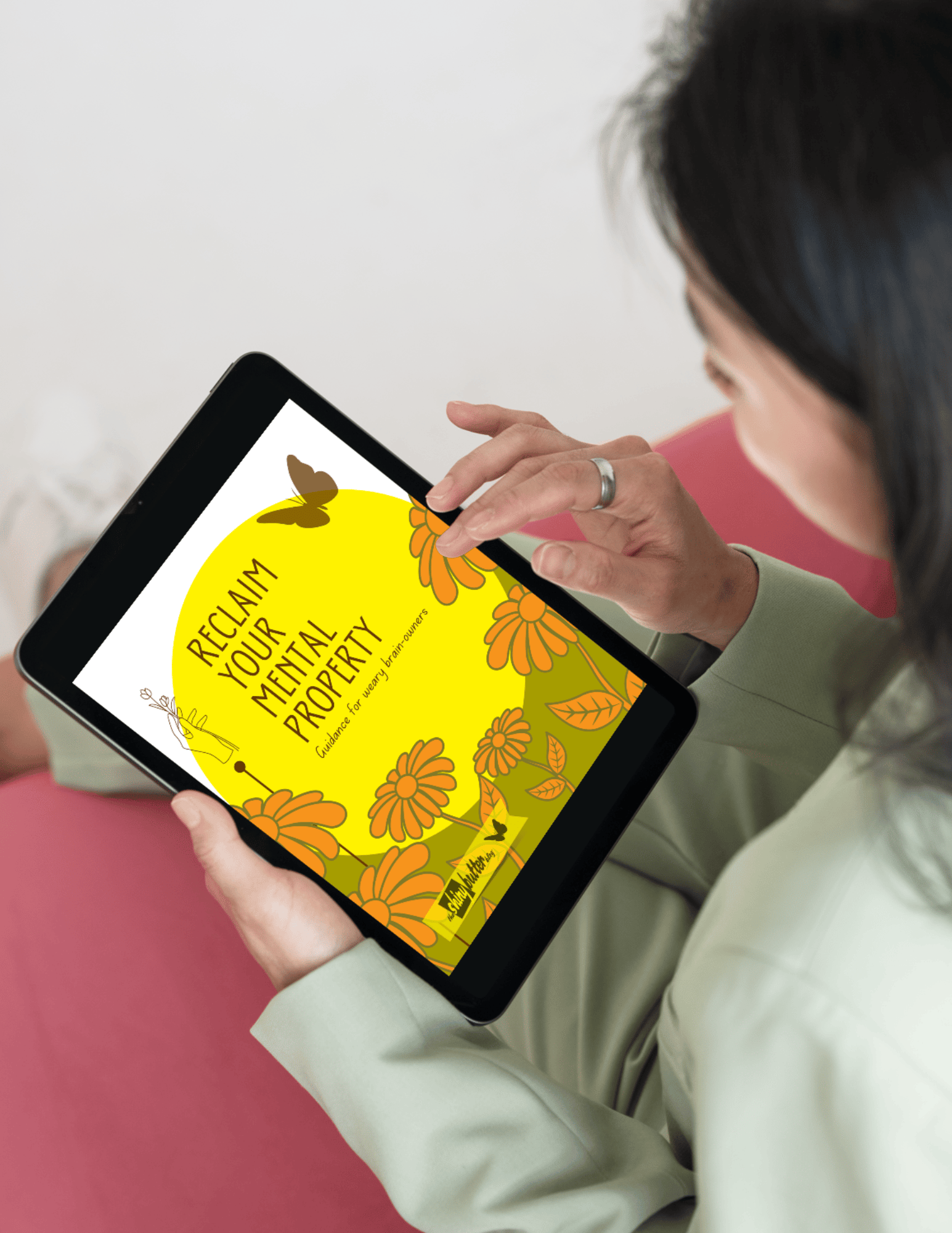 Reclaim Your Mental Property—Guidance for Weary Brainowners