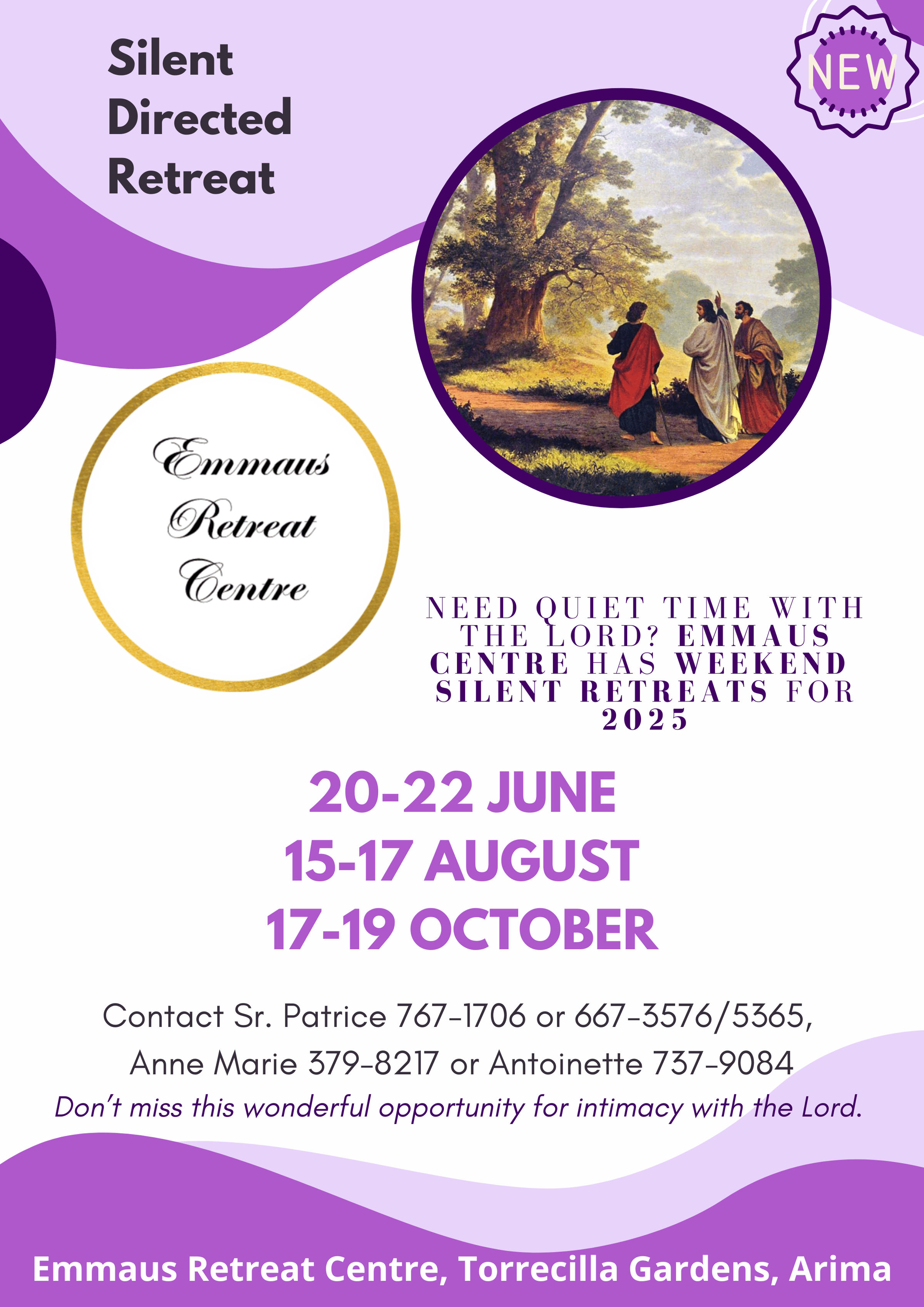 A flyer with dates for upcoming weekend retreats at Emmaus Retreat Centre and phone numbers to call. Includes a graphical depiction of the  Biblical story of the walk to Emmaus