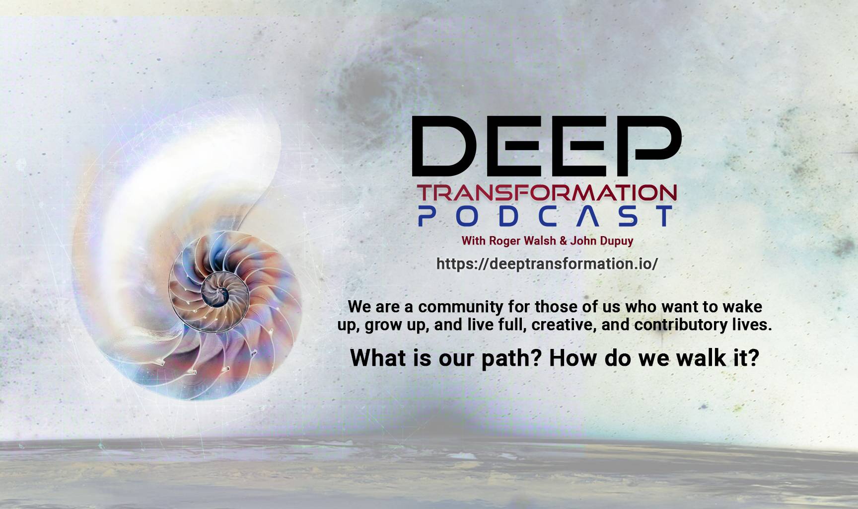 Deep Transformation Podcast Community on Facebook