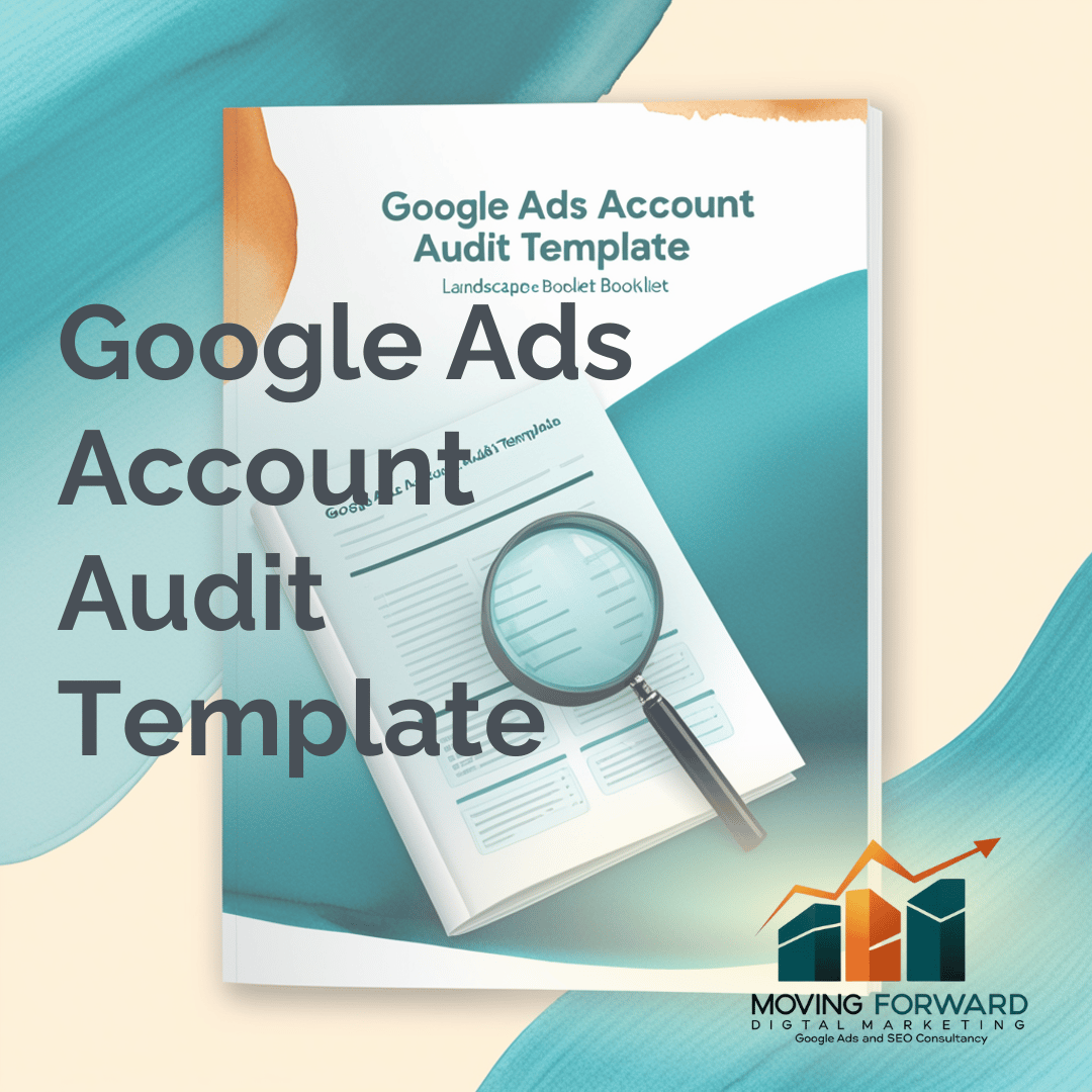 Google Ads Account Audit Template | Professional PPC Audit Framework