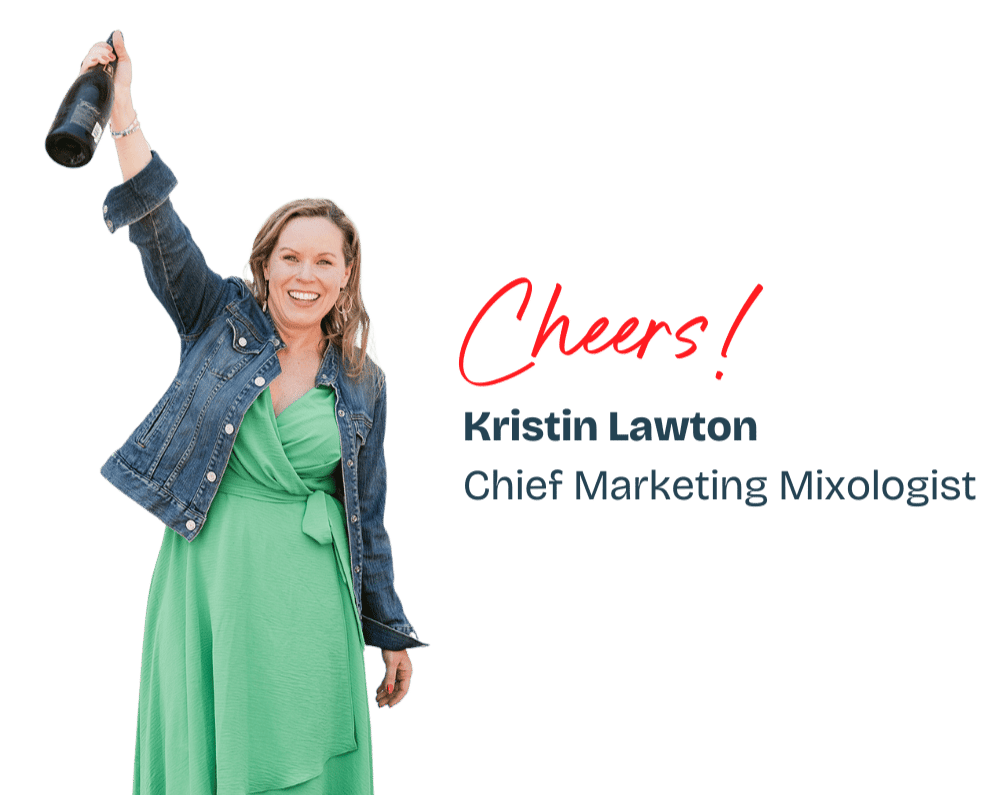 Kristin holding up a bottle of champagne. Text reads: Cheers! Kristin Lawton; Chief Marketing Mixologist