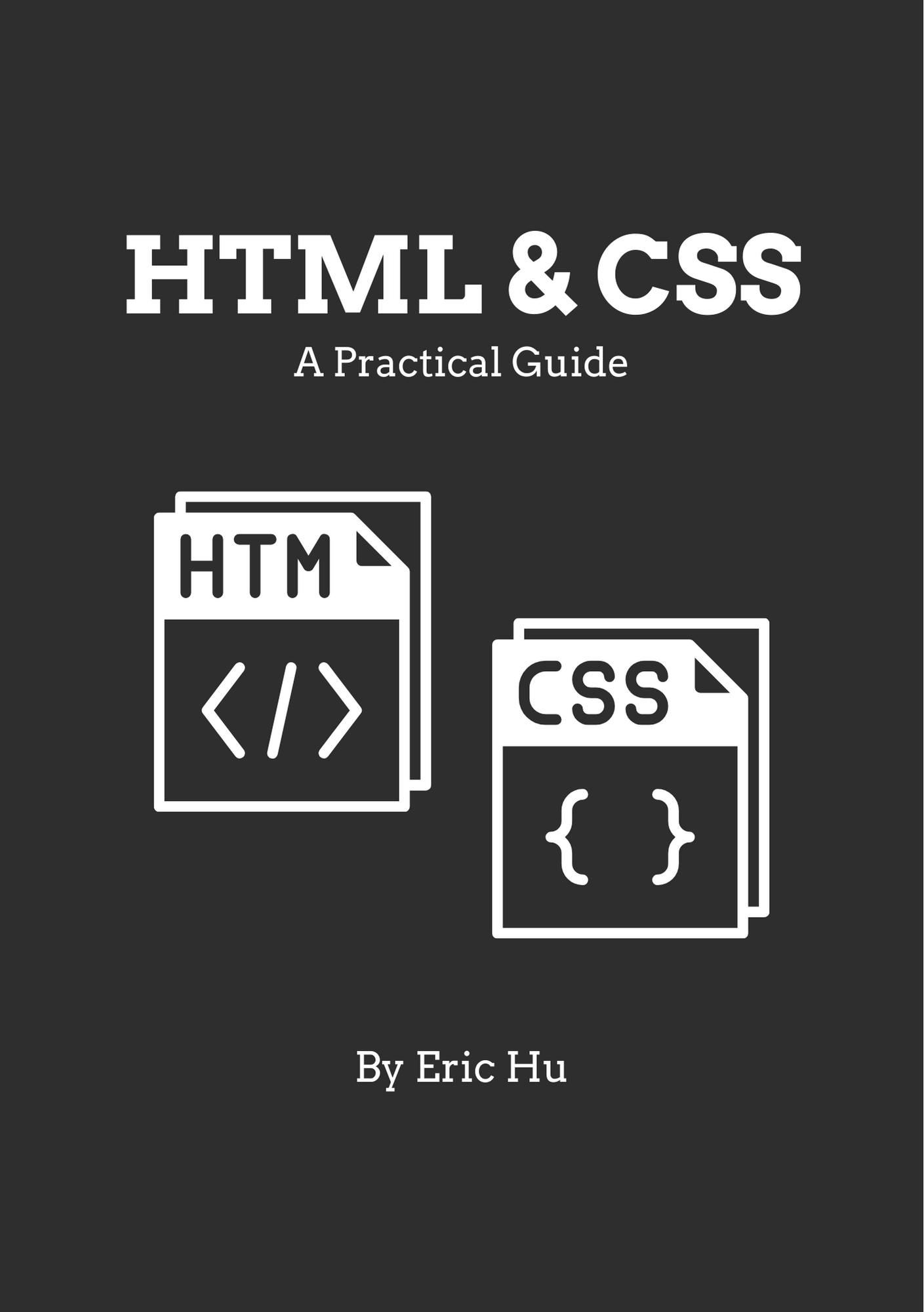 HTML & CSS: A Practical Guide