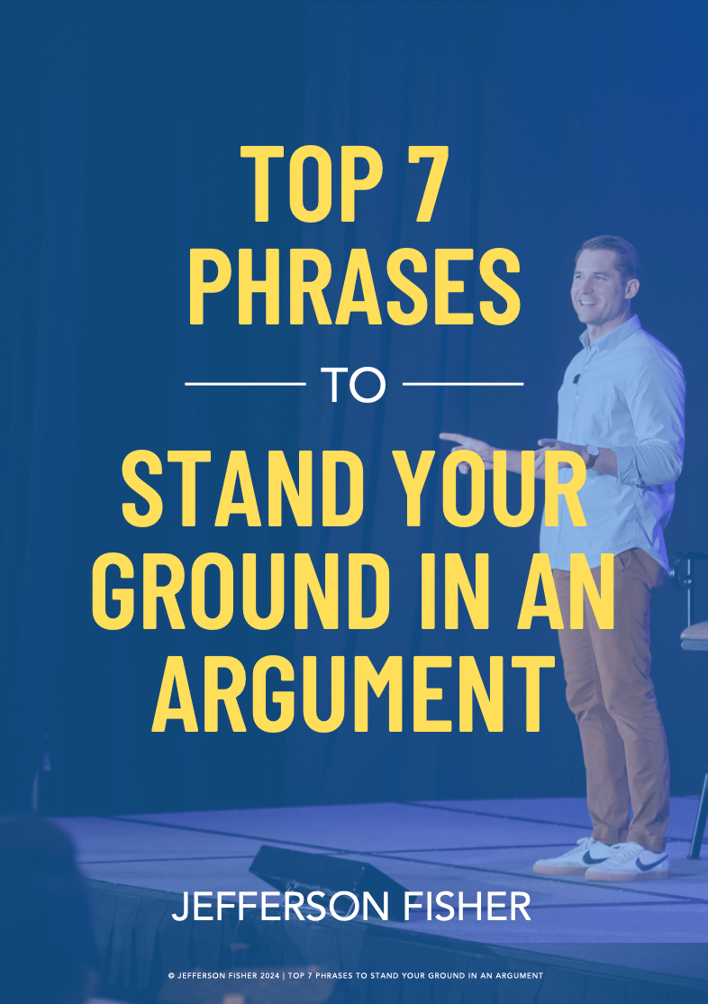 7 Phrases to Stand Your Ground in an Argument