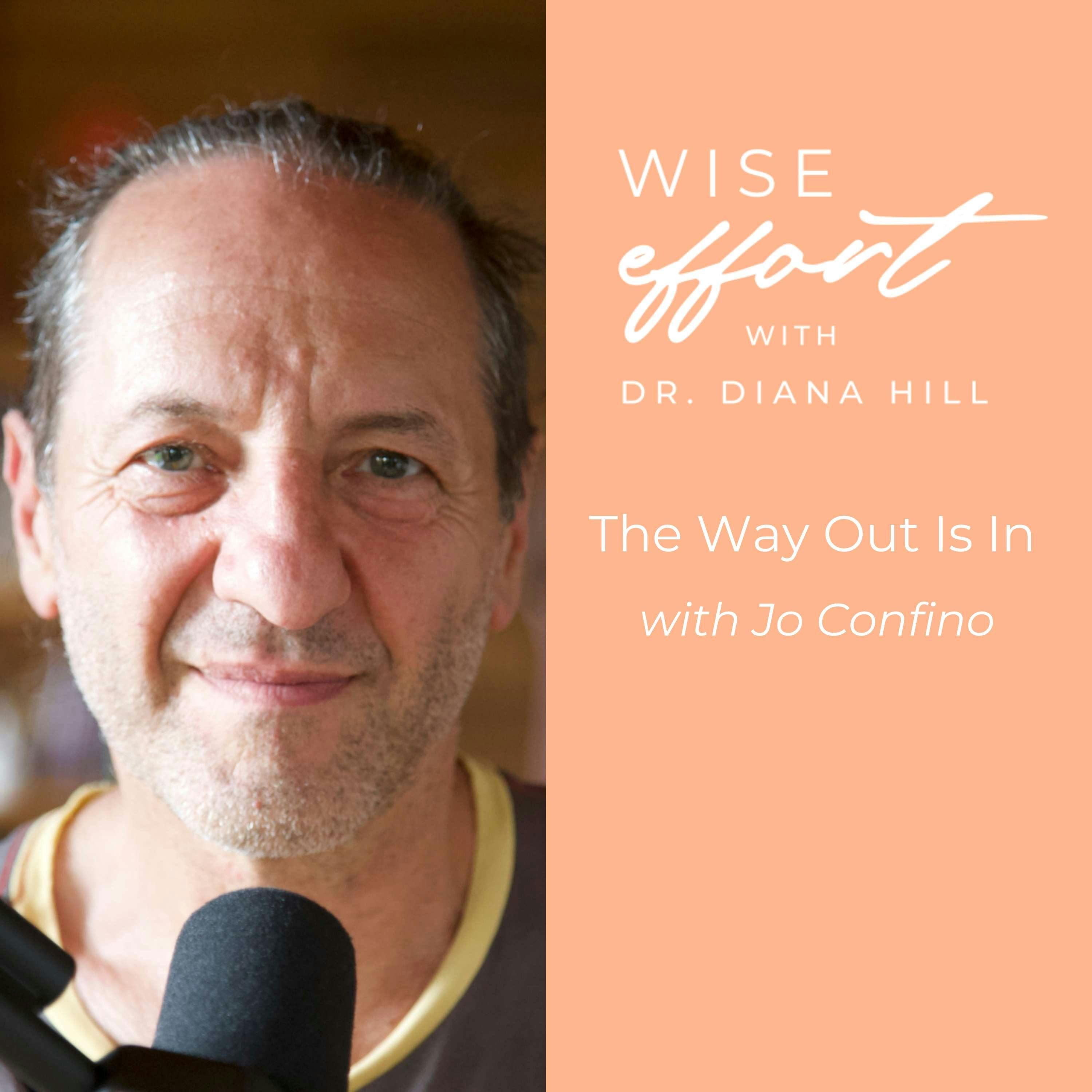 The way out is in with Jo Coffin and Diana Hill