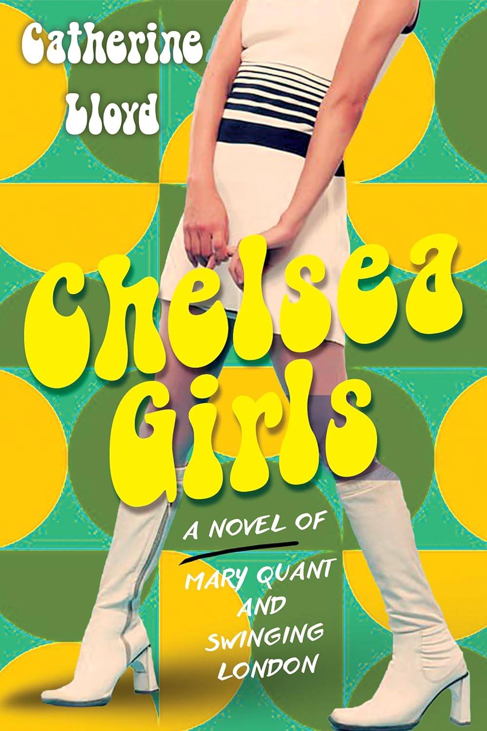 Chelsea Girls by Catherine Lloyd