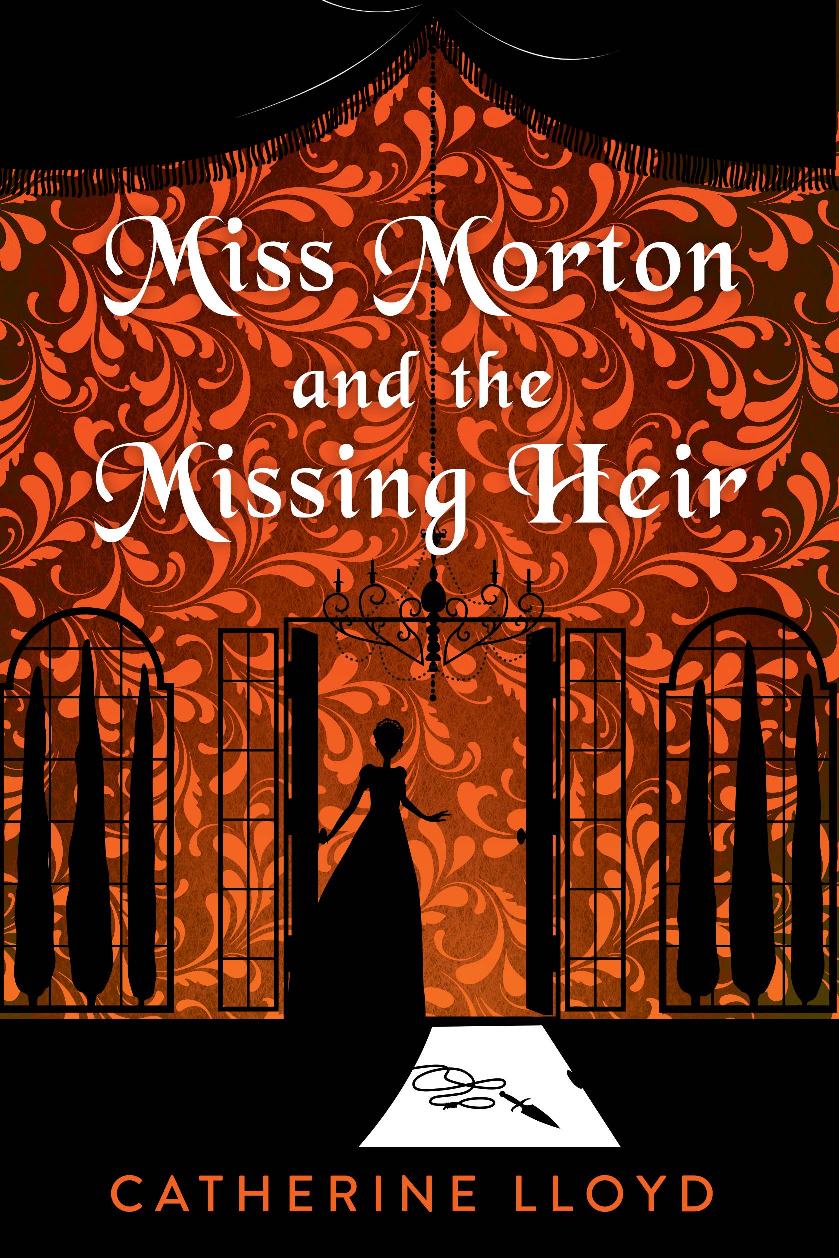 Miss Morton and the Missing Heir by Catherine Lloyd